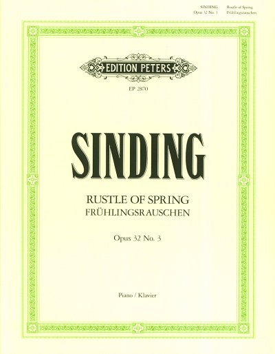 C. Sinding: Fruehlingsrauschen Op 32/3