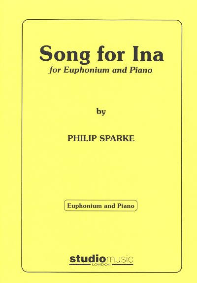 P. Sparke: Song for Ina, EuphKlav (KlavpaSt)