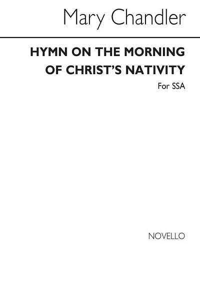 M. Chandler: Hymn On The Morning Of Christ's N, FchKlav (Bu)