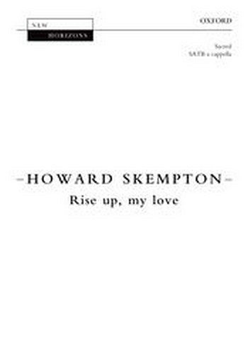 H. Skempton: Rise Up, My Love, Ch (Chpa)