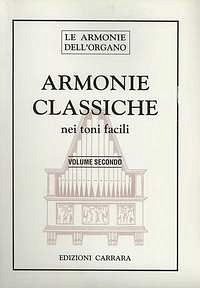 V. Carrara: Armonie Classiche Toni Facili - Vol. II, Org