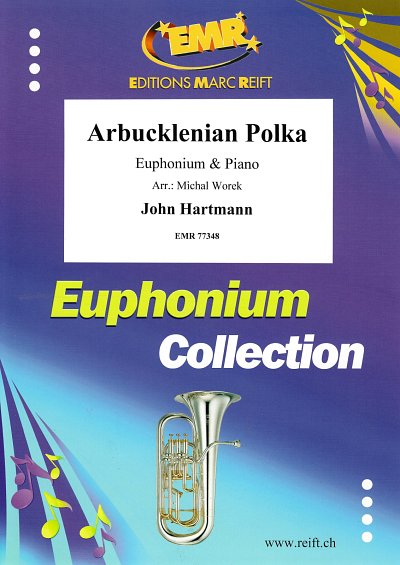 DL: J. Hartmann: Arbucklenian Polka, EuphKlav
