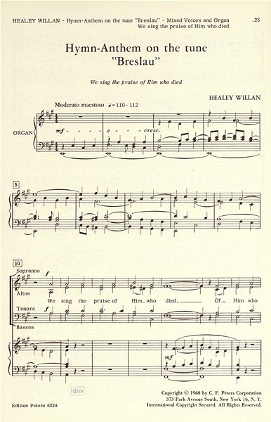 J.H. Willan y otros.: Hymn-Anthem on the tune "Breslau": We sing the praise of Him who died