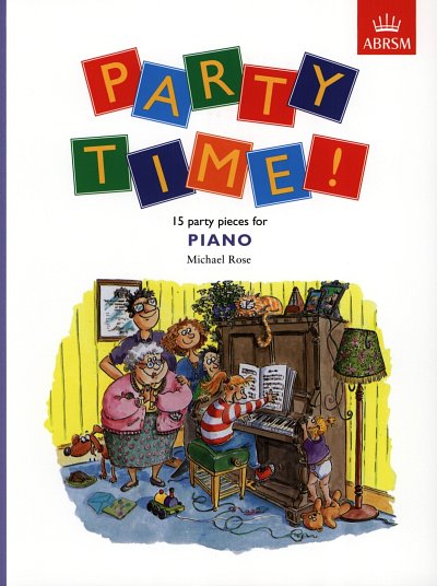 Party Time! 15 party pieces for piano, Klav