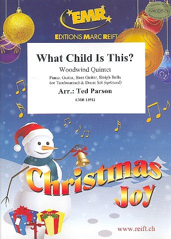 T. Parson: What Child Is This?, 5Hbl