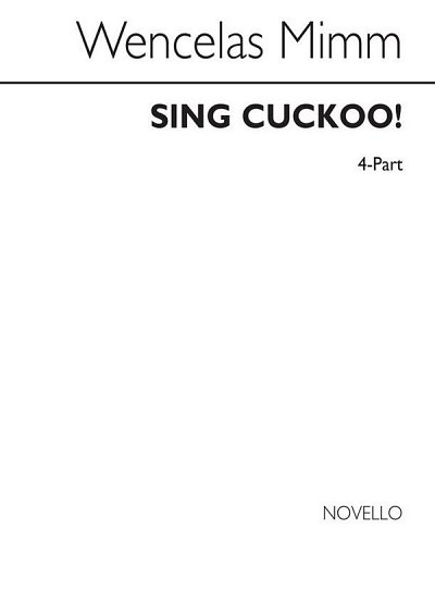 Sing Cuckoo! (Spring Carol) (Chpa)