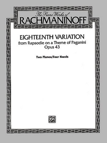 S. Rachmaninow: Variation Nr 18 (Aus Rhapsodie Ueber Ein Thema Von Paganini