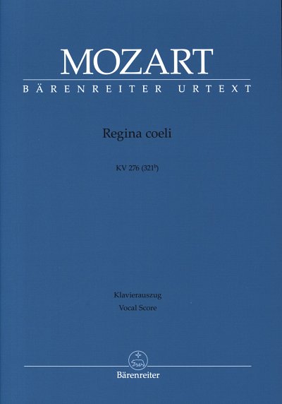 W.A. Mozart: Regina coeli KV 276 (321b), 4GesGchOrchO (KA)