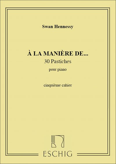 S. Hennessy: A La Maniere N 5 Piano , Klav
