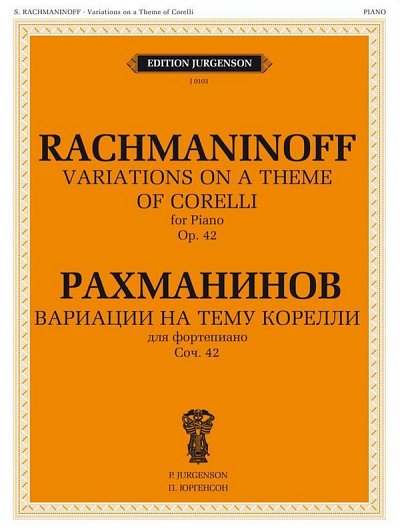 S. Rachmaninoff: Variations on a Theme of Corelli, Op. 42