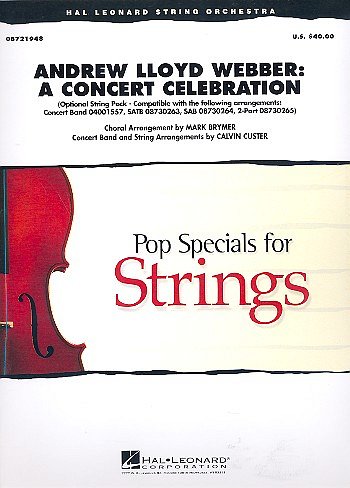 A. Lloyd Webber: A Concert Celebration, Str (Stsatz)