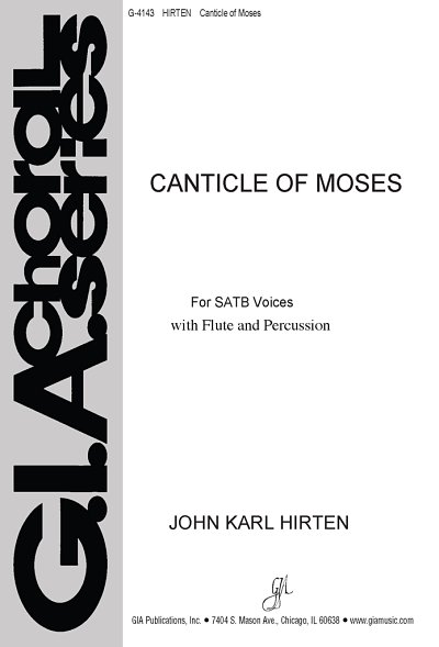Canticle of Moses, Ch (Stsatz)