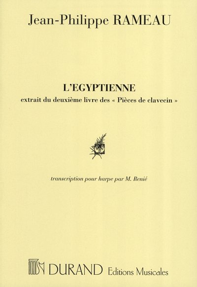 J.-P. Rameau: L'Égyptienne , Hrf