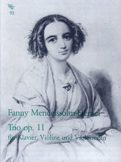F. Hensel: Trio d-Moll op. 11, VlVcKlv (KlavpaSt)