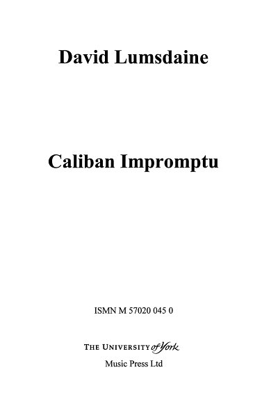Caliban Impromptu (Part.)