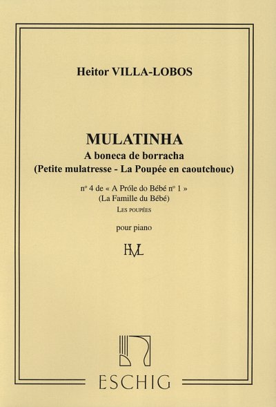 H. Villa-Lobos: A Prole Do Bebe' N. 1 , Klav