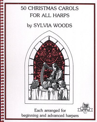 Woods Sylvia: 50 Christmas Carols For All Harps