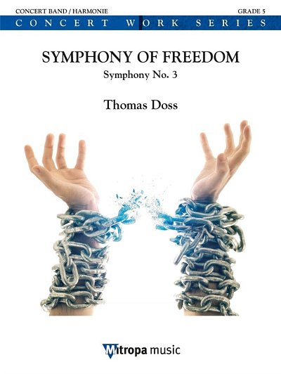 T. Doss: Symphony of Freedom, Blaso (Part.)
