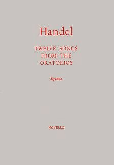 G.F. Händel: Twelve Songs From The Oratorios, GesSKlav (Bu)