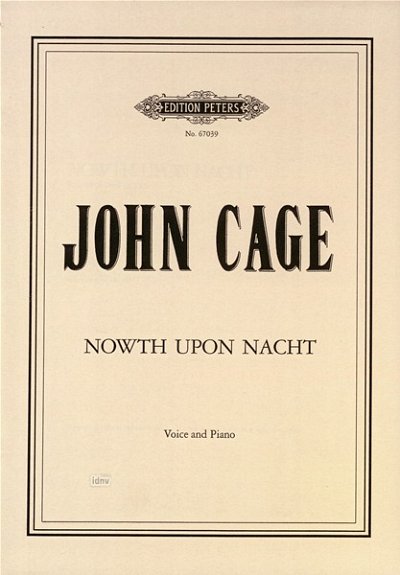 J. Cage: Nowth Upon Nacht
