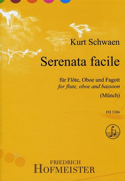 K. Schwaen: Serenata facile für Flöte, Oboe und Fago (Pa+St)