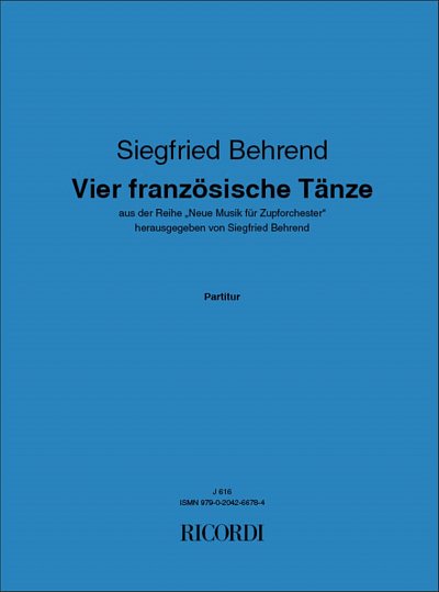 S. Behrend: Vier französische Tänze (Part.)