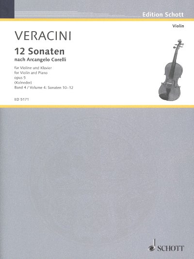 F.M. Veracini: 12 Sonaten nach Corellis op. 5 Band 4