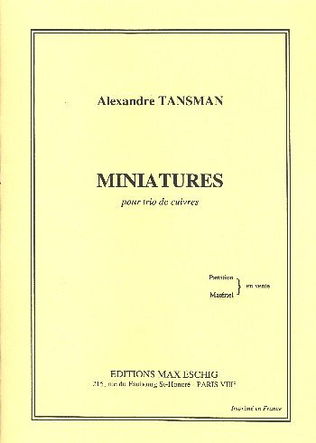 A. Tansman: Miniatures Trio Parties (Part.)