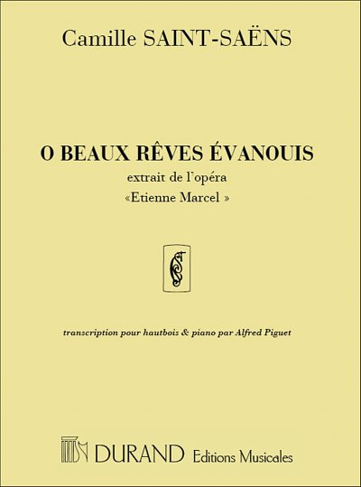 C. Saint-Saëns: Etienne Oh Beaux Reves Htb-P, ObKlav (Part.)