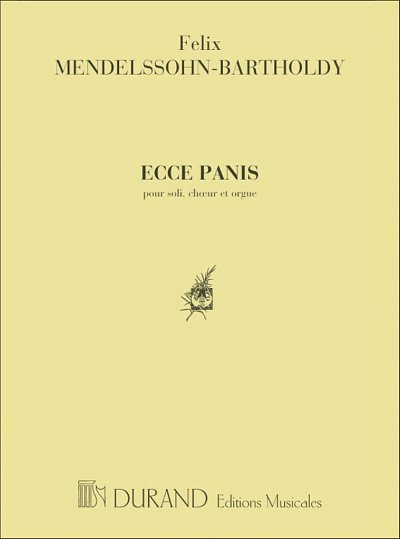 F. Mendelssohn Barth: Ecce Panis Choeurs  (Part.)