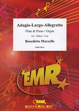 DL: B. Marcello: Adagio-Largo-Allegretto, FlKlav/Org