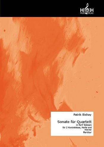 Patrik Bishay Sonate für Quartett (KlavPart und Stimmen: 2Kb