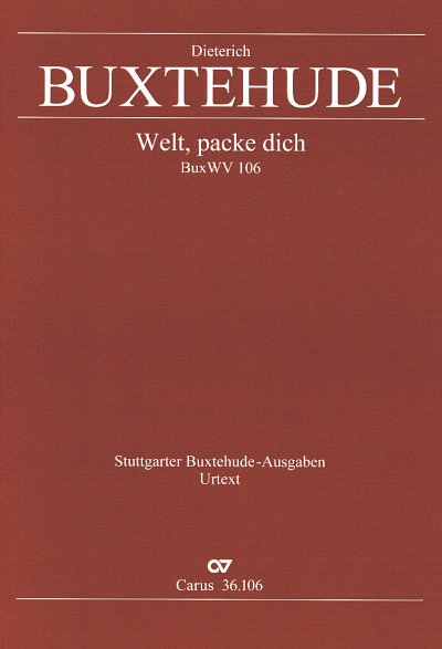 D. Buxtehude: Welt, packe dich BuxWV 106, 3GesStrBc (Part)