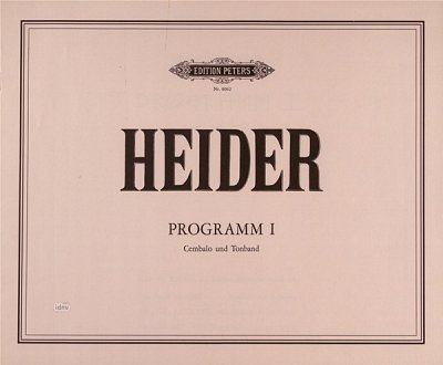W. Heider: Programm 1