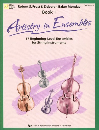 R.S.  Frost: Artistry In Ensembles Book 1