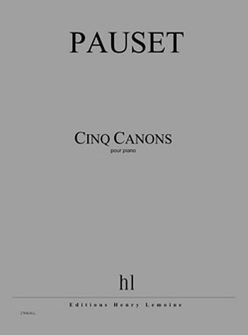 B. Pauset: Canons (5)