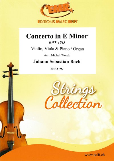 DL: J.S. Bach: Concerto in E Minor, VlVlaKlv/Org (KlavpaSt)