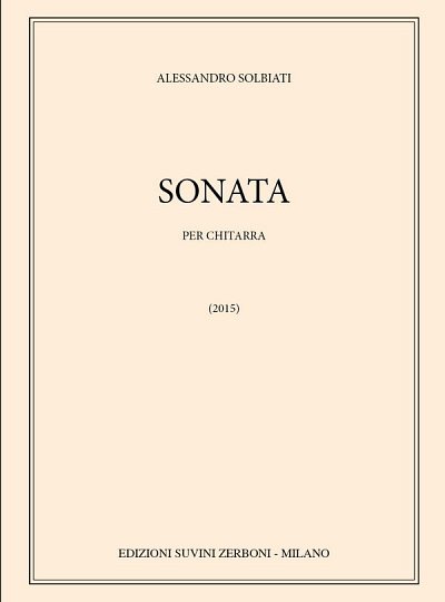 A. Solbiati: Sonata per chitarra