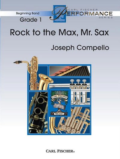 J. Compello: Rock To The Max, Mr. Sax, Blaso (Pa+St)