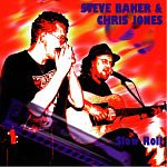 Baker Steve + Jones Chris: Slow Roll