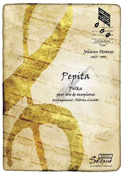 Pepita - Polka [Alto X2, Tenor], 3Sax (Pa+St)