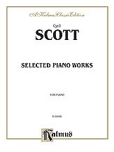 DL: C. Scott: Scott: Selected Piano Works, Klav