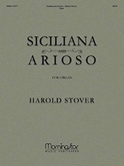 Siciliana and Arioso, Org