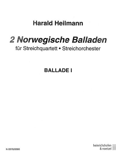 AQ: H. Heilmann: Zwei Norwegische Balladen, 2VlVaVc (B-Ware)