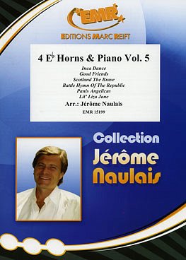 J. Naulais: 4 Eb Horns & Piano Vol. 5