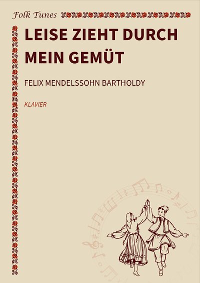 DL: F. Mendelssohn Barth: Leise zieht durch mein Gemüt, Klav