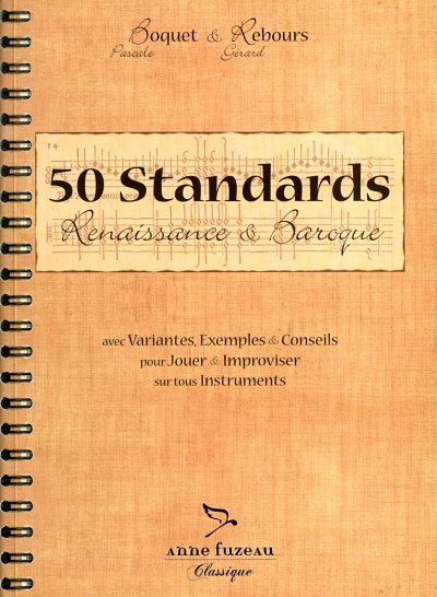 Boquet Pascale + Rebours Gerard: 50 Standards - Renaissance
