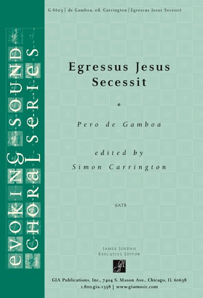 Egressus Jesus Secessit, Gch;Klav (Chpa)