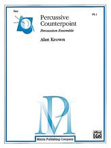 Alan Keown: Percussive Counterpoint