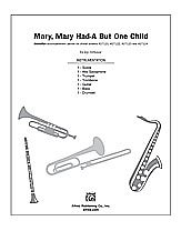 Mary, Mary Had-A But One Child